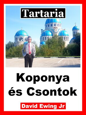 cover image of Tartaria--Koponya és Csontok